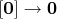 $[\mathbf{0}] \to \mathbf{0}$