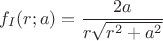 $$f_I(r;a)=\frac{2a}{r\sqrt{r^2+a^2}}$$