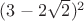 $(3-2\sqrt{2})^2$