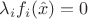 $\lambda _i f_i(\hat x)=0$