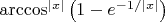 $\arccos^{|x|}\left(1-e^{-1/|x|}\right)$