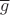 $\overline{g} $