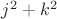 $j^2+k^2$