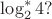$\log^*_24?$
