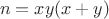 $$
n=xy(x+y)
$$ $$
n=xy(x+y)
$$