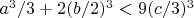 $a^3/3 + 2(b/2)^3 < 9(c/3)^3$