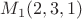 $M_1(2,3,1)$ $M_1(2,3,1)$