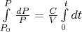 $\int\limits_{P_0}^{P}\frac{dP}{P}=\frac{C}{V}\int\limits_{0}^{t}dt$