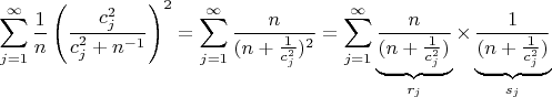 $$
\sum\limits_{j=1}^{\infty} \frac{1}{n} \left(\frac{c_j^2}{c_j^2 + n^{-1}} \right)^2 = \sum\limits_{j=1}^{\infty} \frac{n}{(n + \frac{1}{ c_j^2})^2} = \sum\limits_{j=1}^{\infty}\underbrace{\frac{n}{(n + \frac{1}{ c_j^2})}}_{r_j} \times \underbrace{\frac{1}{(n + \frac{1}{ c_j^2})}}_{s_j}
$$