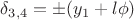 $\delta_{3,4}=\pm (y_1+l\phi)$