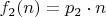 $f_2(n)=p_2\cdot n$