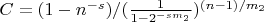 $C=(1-n^{-s})/(\frac{1}{1-2^{-s m_2}})^{(n-1)/m_2}$