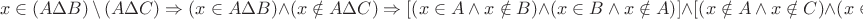 $$ x \in \left( {A\Delta B} \right)\backslash \left( {A\Delta C} \right) \Rightarrow \left( {x \in A\Delta B} \right) \wedge \left( {x \notin A\Delta C} \right) \Rightarrow [\left( {x \in A \wedge x \notin B} \right) \wedge \left( {x \in B \wedge x \notin A} \right)] \wedge [\left( {x \notin A \wedge x \notin C} \right) \wedge \left( {x \in A \wedge x \in C} \right)] \Rightarrow ?? $$