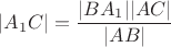 $|A_1C|=\dfrac{|BA_1||AC|}{|AB|}$