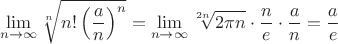 $$\lim\limits_{n\to\infty}\sqrt[n]{n!\left(\frac{a}{n}\right)^n}=\lim\limits_{n\to\infty}\sqrt[2n]{2\pi n}\cdot\frac{n}{e}\cdot\frac{a}{n}=\frac{a}{e}$$