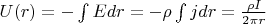 $U(r) = -\int E dr = -\rho \int j dr = \frac{\rho I}{2 \pi r}$