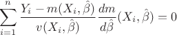 $$\sum\limits _{i=1}^n\frac{Y_i-m(X_i,\hat\beta )}{v(X_i,\hat\beta )}\frac{dm}{d\hat\beta}(X_i,\hat\beta )=0$$
