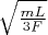 $\sqrt{\frac{mL}{3F}}$