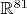 $\mathbb R^{81}$