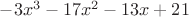$-3x^3-17x^2-13x+21$