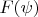 $F(\psi)$