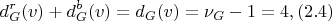 $$d_G^r(v) + d_G^b(v) = d_G(v) = \nu_G - 1 = 4, (2.4)$$