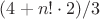 $(4+n!\cdot 2)/3$