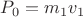 $P_0 = m_1 v_1$ $P_0 = m_1 v_1$