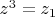 $z^3=z_1$