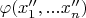 $\varphi(x''_1,...x''_n)$