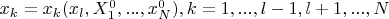 $x_k=x_k(x_l,X_1^0,...,x_N^0),k=1,...,l-1,l+1,...,N$