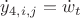 $\dot{y}_{4,i,j}=\dot{w}_{t}$