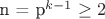 n = p^{k-1} \geq 2