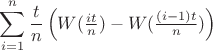 $$
\sum_{i=1}^n\frac{t}{n}\left(W(\tfrac{it}{n})-W(\tfrac{(i-1)t}{n})\right)
$$