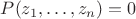 $P(z_1,\ldots,z_n)=0$