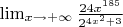 $\lim_{x\to+\infty} \frac{24x^{185}}{2^{4x^2+3}}$
