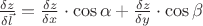 $\frac{\delta z}{\delta{\vec{l}}}=\frac{\delta{z}}{\delta{x}}\cdot \cos{\alpha}+\frac{\delta{z}}{\delta{y}}\cdot \cos{\beta}$