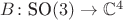 $B \colon \text{SO}(3) \to \mathbb C^4$