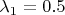$\lambda _1=0.5$