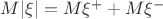 $M|\xi|=M\xi^{+}+M\xi^{-}$