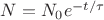 $N=N_0 e^{-t/\tau}$