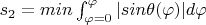$s_2=min \int_{\varphi=0}^{\varphi}|sin\theta(\varphi)|d\varphi$