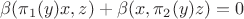 $\beta(\pi_1(y)x,z)+\beta(x,\pi_2(y)z)=0$