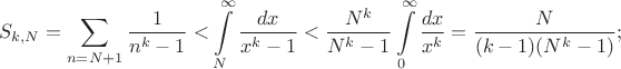 $$S_{k,N}=\sum_{n=N+1}\frac1{n^k-1}<\int\limits_N^\infty\frac{dx}{x^k-1}<\frac{N^k}{N^k-1}\int\limits_0^\infty\frac{dx}{x^k}=\frac N{(k-1)(N^k-1)};$$