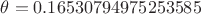 $\theta = 0.16530794975253585$