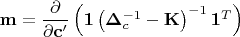 $\bold m=\dfrac{\partial}{\partial\bold c'}\left(\bold1\left(\bold\Delta_c^{-1}-\bold K\right)^{-1}\bold1^T\right)$