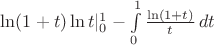 $\ln(1+t)\ln t|_0^1-\int\limits_{0}^{1} \frac{\ln(1+t)}{t}\, dt$
