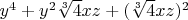 $y^4+y^2 \sqrt[3]{4} xz+(\sqrt[3]{4} xz)^2$