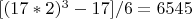 $[(17*2)^3-17]/6=6545$