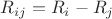 $R_{ij} = R_i - R_j $